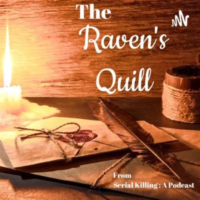  The Raven's Quill - Un racconto pakistano del IX secolo che esplora la natura della conoscenza e del destino!